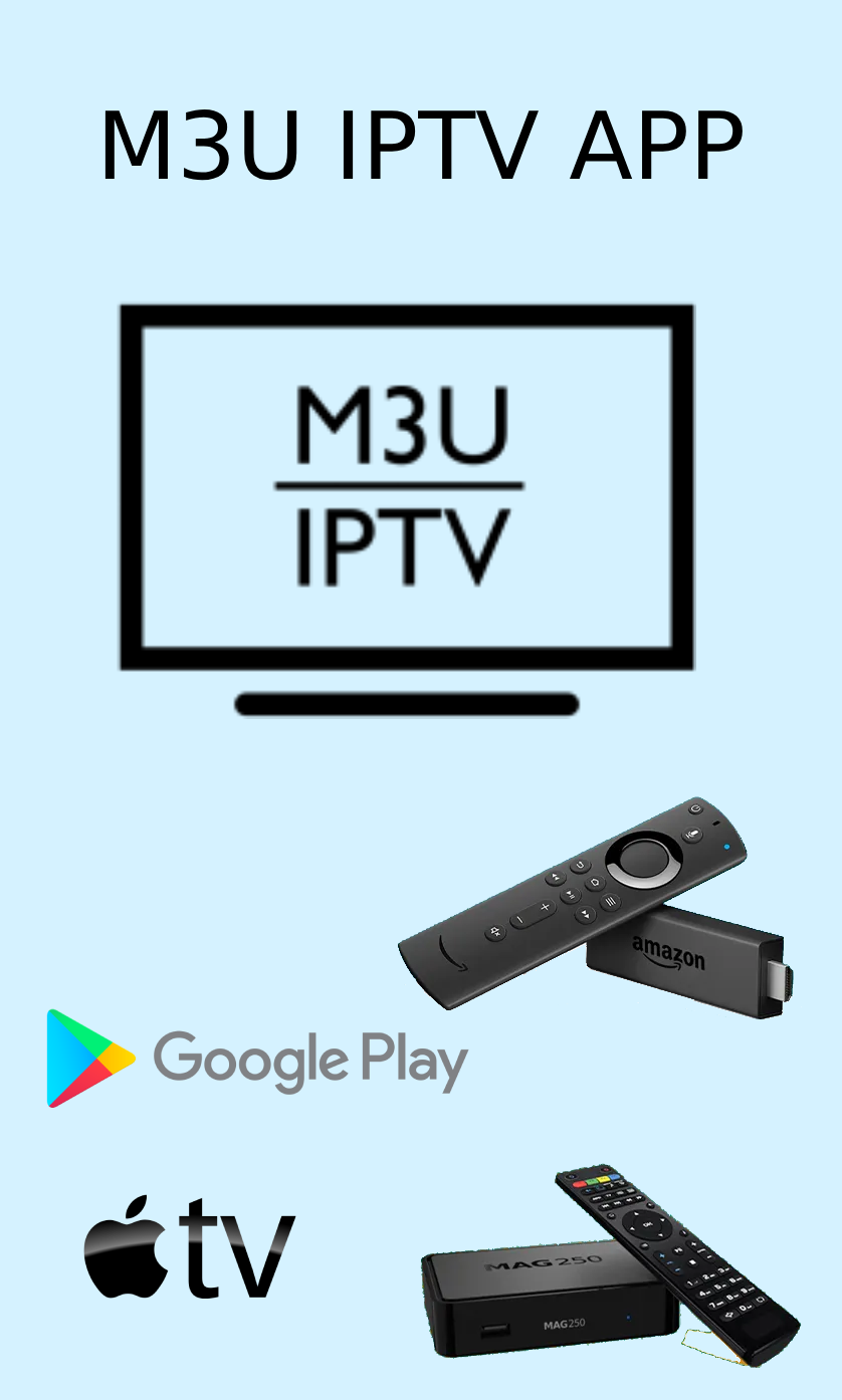 M3U IPTV APP